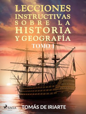 cover image of Lecciones instructivas sobre la historia y geografía Tomo I